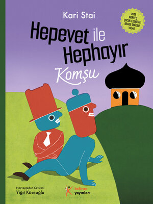 cover image of Hepevet ile Hephayır: Komşu